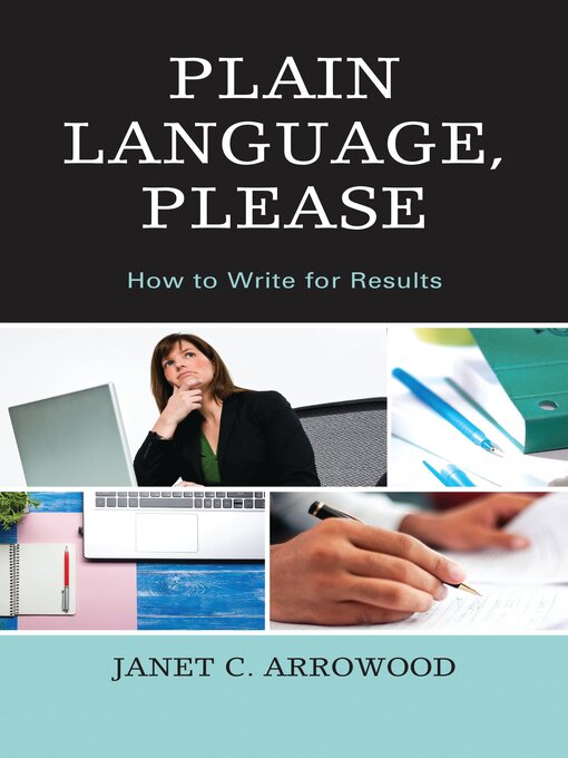 Title details for Plain Language, Please by Janet C. Arrowood - Available